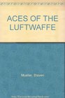 ACES OF THE LUFTWAFFE