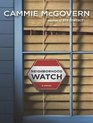 Neighborhood Watch A Novel