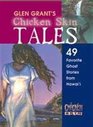 Chicken Skin Tales
