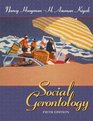 Social Gerontology A Multidisciplinary Perspective