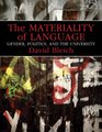 The Materiality of Language Gender Politics and the University