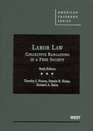 Cases and Materials on Labor Law Collective Bargaining in a Free Society