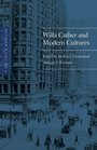 Cather Studies Volume 9 Willa Cather and Modern Cultures