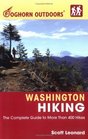Foghorn Outdoors Washington Hiking  The Complete Guide to More Than 425 Hikes