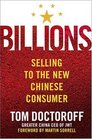 Billions Selling to the New Chinese Consumer