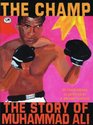 The Champ The Story of Muhammad Ali