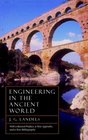Engineering in the Ancient World Revised Edition