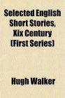 Selected English Short Stories Xix Century