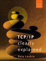 TCP/IP Clearly Explained Fourth Edition