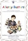 Allergy Busters A Story for Children with Autism or Related Spectrum Disorders Struggling with Allergies