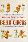 Bear Circus