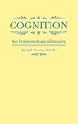 Cognition An Epistemological Inquiry