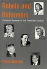 Rebels and Reformers