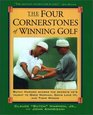 Four Cornerstones of Winning Golf