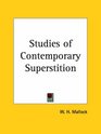 Studies of Contemporary Superstition