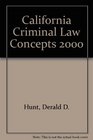 California Criminal Law Concepts 2000