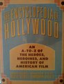 The Encyclopedia of Hollywood