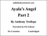 Ayala's Angel Part 2
