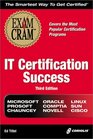 IT Certification Success Exam Cram 3E
