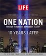 LIFE One Nation America Remembers September 11 2001 10 Years Later