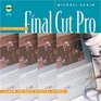 Beginner's Final Cut Pro Learn to Edit Digital Video