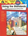 Using the Standards  Building Grammar  Writing Skills Grade 2