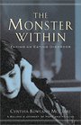 The Monster Within Facing an Eating Disorder