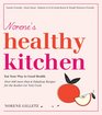 Norene's Healthy Kitchen Eat Your Way to Good Health