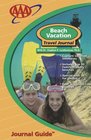 Beach Vacation Travel Journal