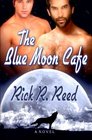The Blue Moon Cafe
