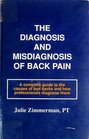 The Diagnosis and Misdiagnosis of Back Pain