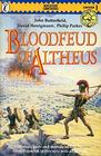 Blood Feud of Altheus