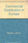 Commercial Distribution in Europe