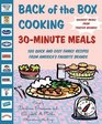 Back of the Box Cooking: 30-Minute Meals: 500 Quick and Easy Family Recipes from America's Favorite Brands