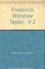 Frederick Winslow Taylor   V 2