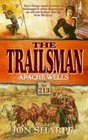 Apache Wells (Trailsman Western Series, 213)