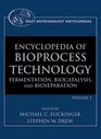 Encyclopedia of Bioprocess Technology 5 Volume Set
