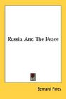 Russia And The Peace