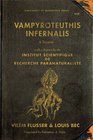 Vampyroteuthis Infernalis A Treatise with a Report by the Institut Scientifique de Recherche Paranaturaliste