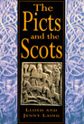 The Picts and the Scots
