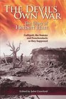 The Devils Own War The First World War Diary of BrigadierGeneral Herbert Hart