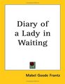 Diary of a Lady in Waiting