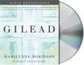 Gilead (Audio CD) (Unabridged)