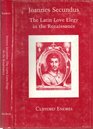 Joannes Secundus The Latin Love Elegy in the Renaissance