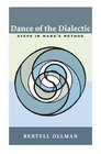 Dance of the Dialectic Steps in Marx's Method