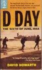D Day The Sixth of June 1944