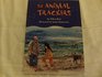 The Animal Trackers (Life Science: Important Animal Parts, Houghton Mifflin)