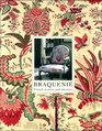 Braquenie: French Textiles and Interiors Since 1823