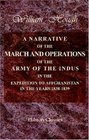 A Narrative of the March and Operations of the Army of the Indus in the Expedition to Affghanistan in the Years 18381839