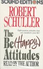 Be Happy Attitudes